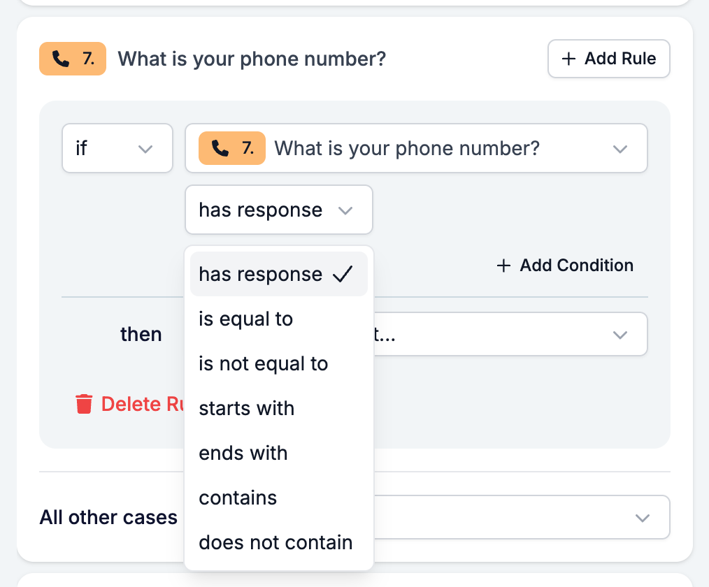 The Logic tab with the operator picker open on a Phone Number condition, listing has response, is equal to, is not equal to, starts with, ends with, contains, and does not contain
