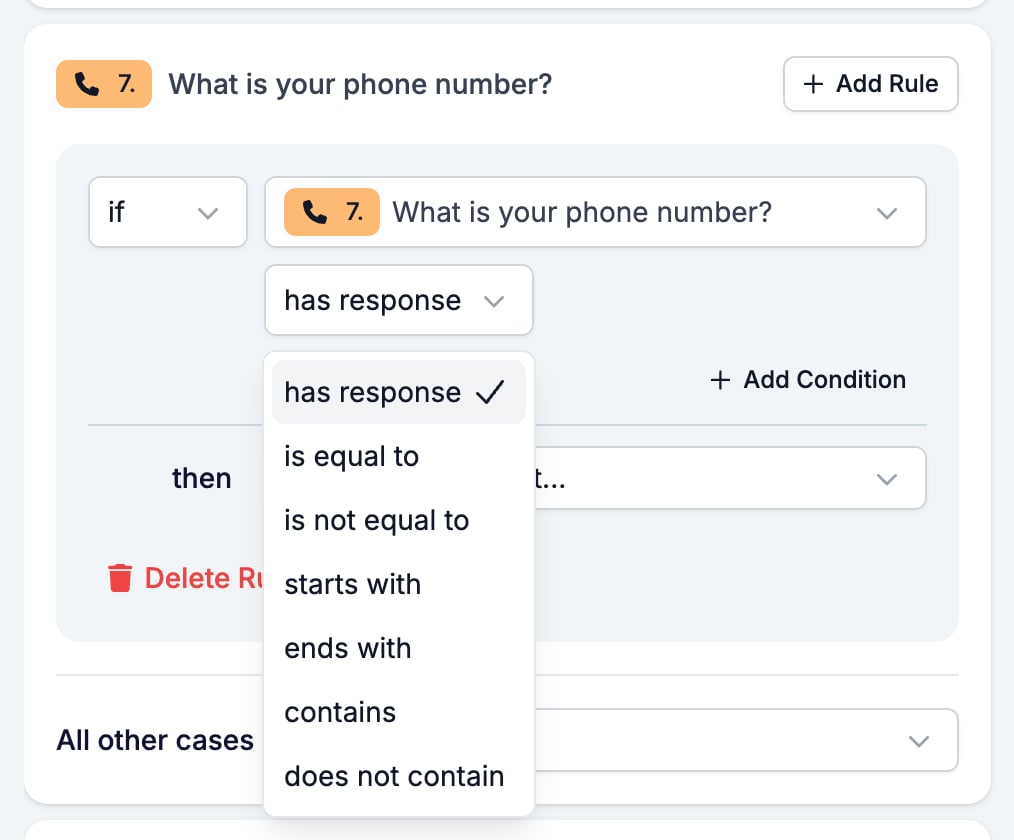The Logic tab with the operator picker open on a Phone Number condition, listing has response, is equal to, is not equal to, starts with, ends with, contains, and does not contain
