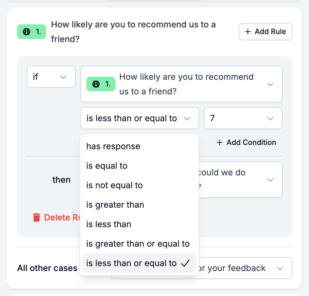 The Logic tab with the operator picker open on a Net Promoter Score condition, listing has response, is equal to, is not equal to, and the four comparison operators