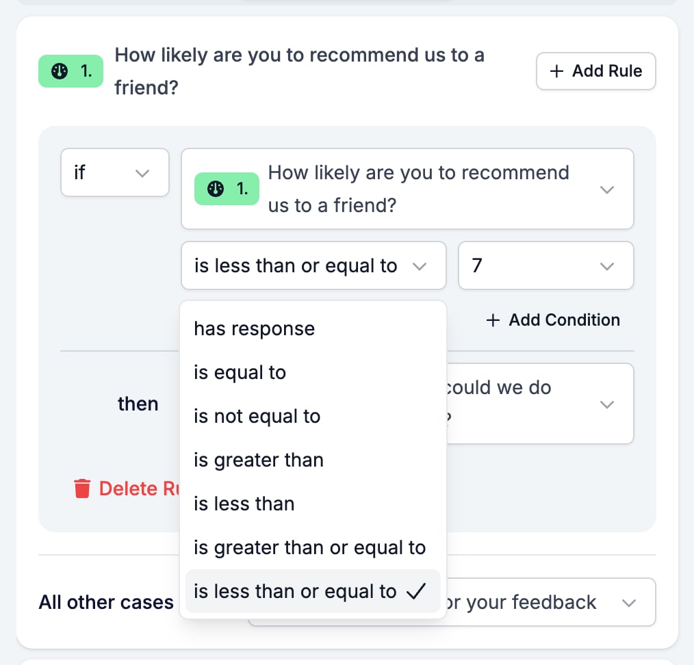 The Logic tab with the operator picker open on a Net Promoter Score condition, listing has response, is equal to, is not equal to, and the four comparison operators
