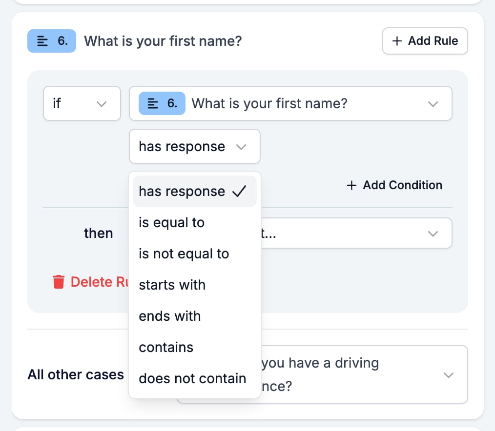The Logic tab with the operator picker open on a Short Text condition, listing has response, is equal to, is not equal to, starts with, ends with, contains, and does not contain