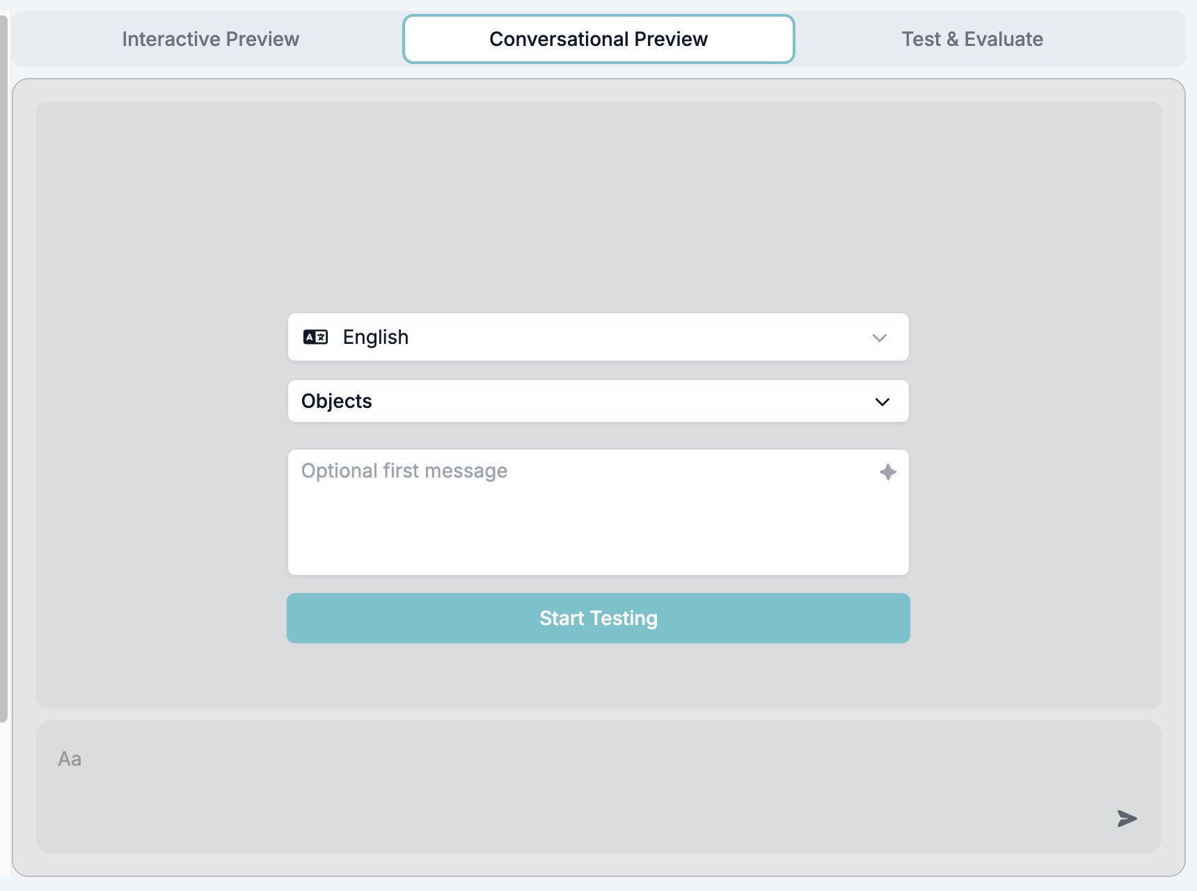 The Conversational Preview setup screen with the language picker, the Objects section, the optional first message box, and the Start Testing button
