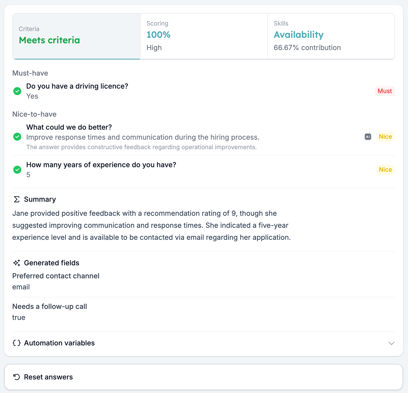 The results of an ideal-candidate run: Meets criteria, 100% High, Availability at 66.67%, the per-question criteria detail, the summary, and the generated fields
