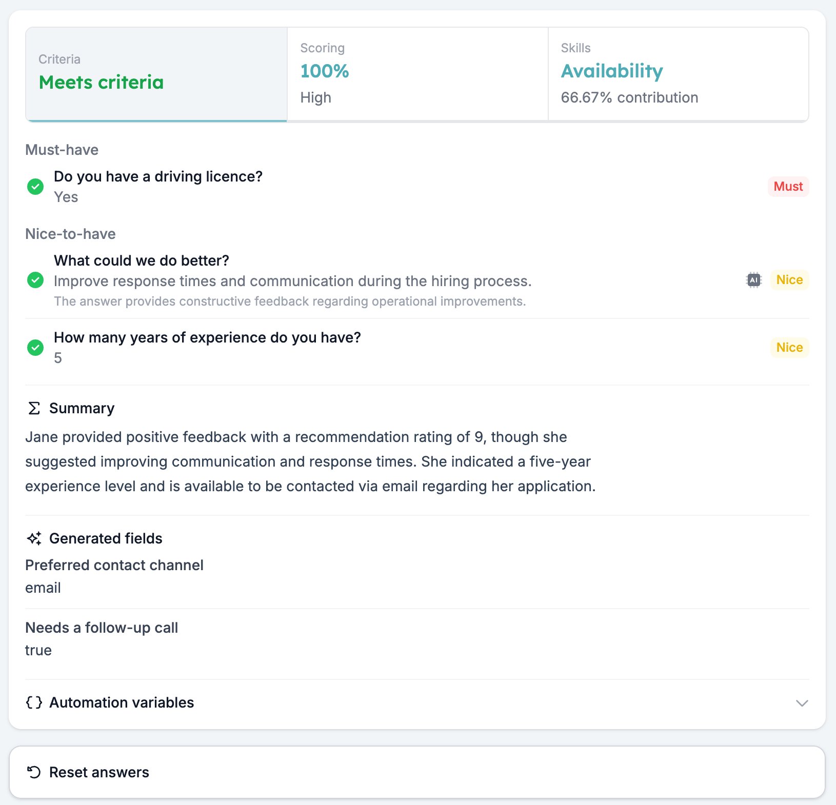 The results of an ideal-candidate run: Meets criteria, 100% High, Availability at 66.67%, the per-question criteria detail, the summary, and the generated fields