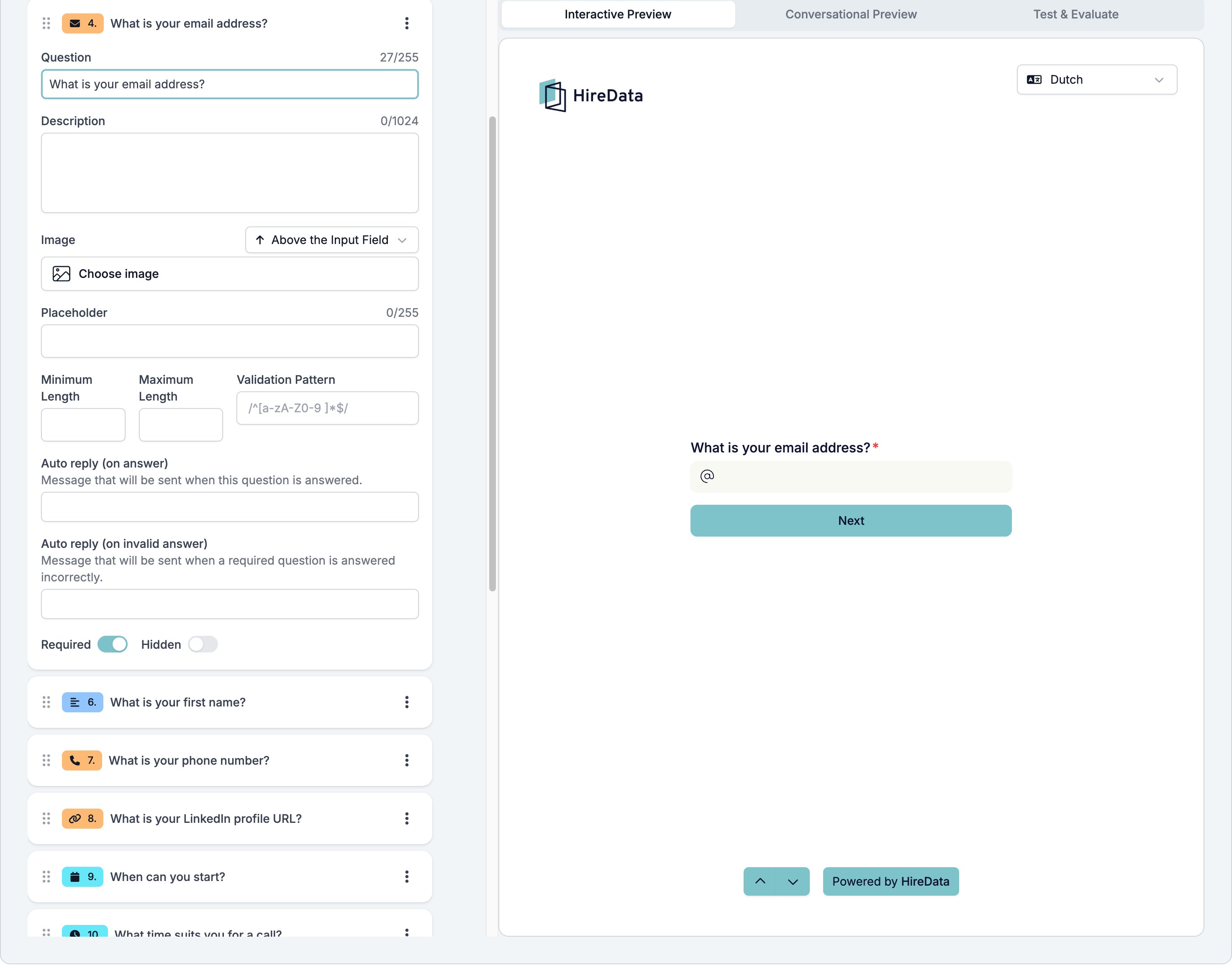 An Email question card with Required on, showing Question, Description, Image, Placeholder, the length and pattern settings, both auto replies, and the Required and Hidden toggles, next to the Interactive Preview