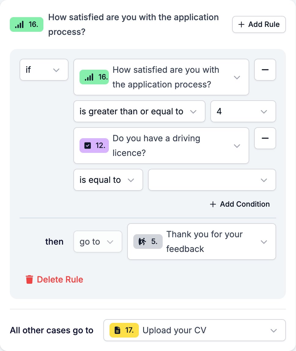 A rule with two conditions: satisfaction is greater than or equal to 4, and the driving-licence question is equal to Yes, then go to the thank-you ending, all other cases go to Upload your CV