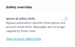 Ignore Safety Limits option