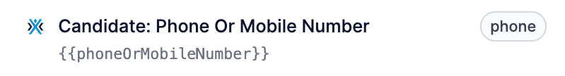 The phoneOrMobileNumber combined field in the variable picker