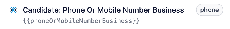 The phoneOrMobileNumberBusiness combined field in the variable picker