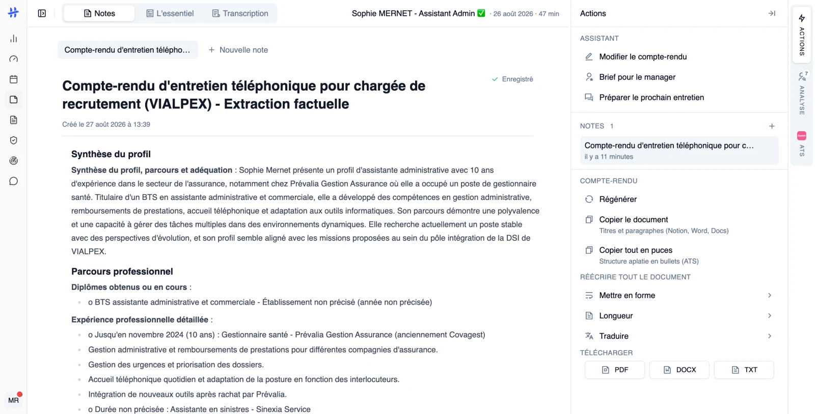 la fiche entretien sur l'onglet Notes, panneau « Actions » ouvert à droite avec ses sections