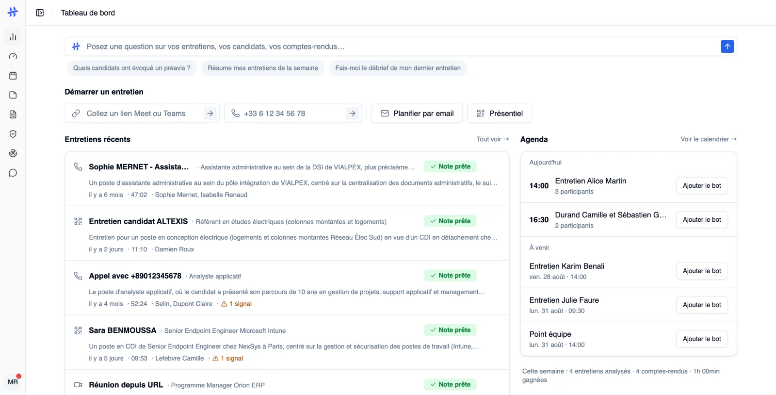 le Tableau de bord, section « Démarrer un entretien », avec le champ de lien de réunion et les boutons Appeler, Planifier par email et Présentiel