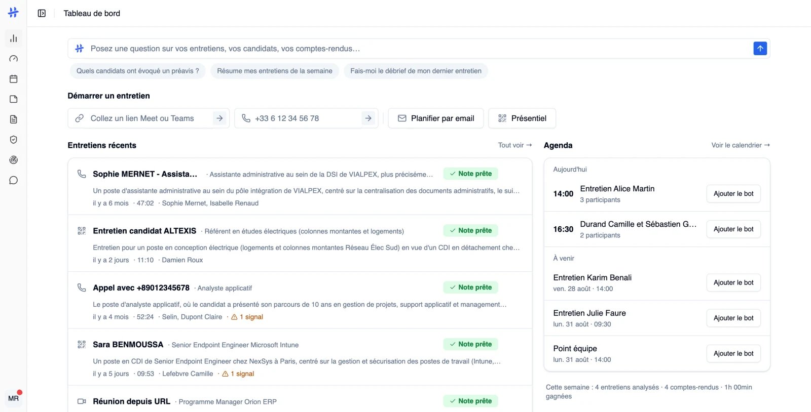 le Tableau de bord, section « Démarrer un entretien », avec le champ de lien de réunion et les boutons Appeler, Planifier par email et Présentiel
