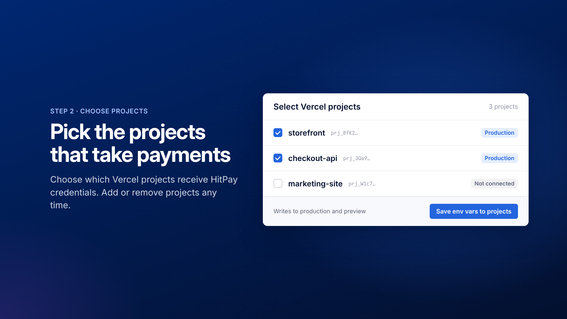 Project picker with storefront and checkout-api selected