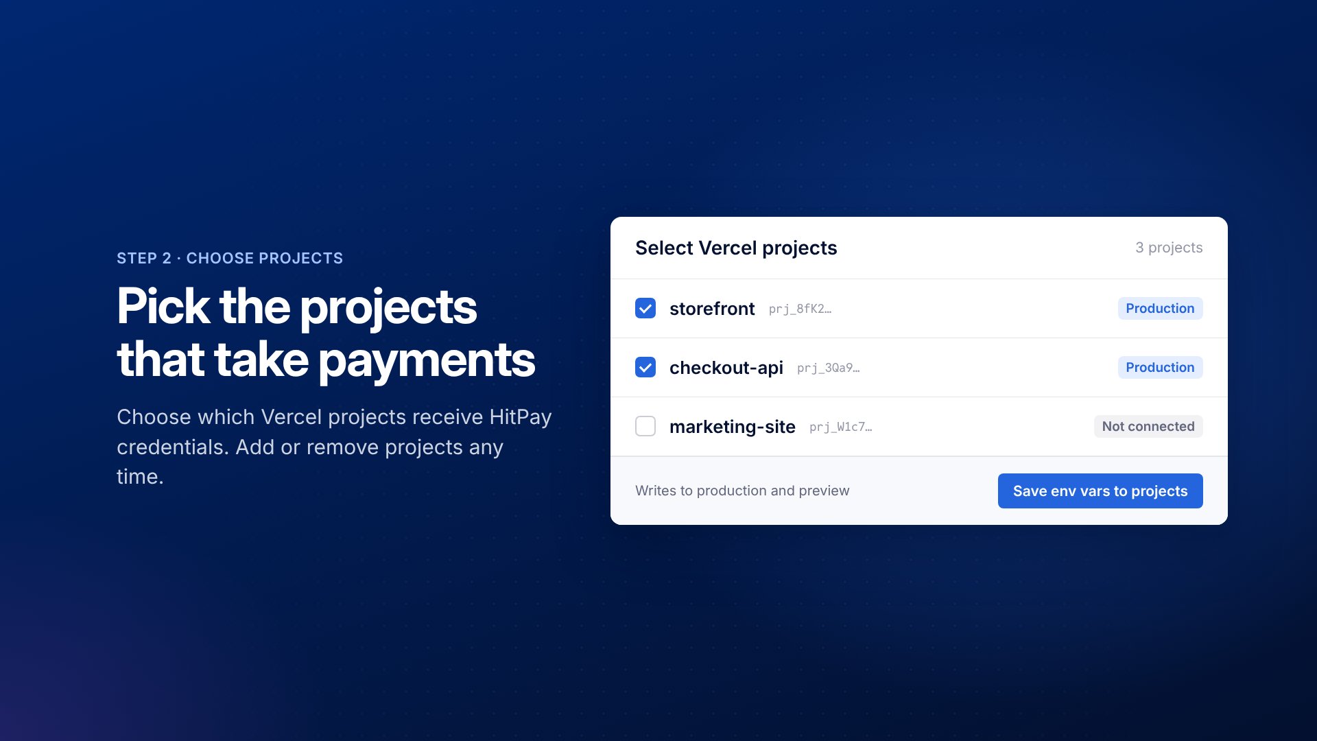 Project picker with storefront and checkout-api selected