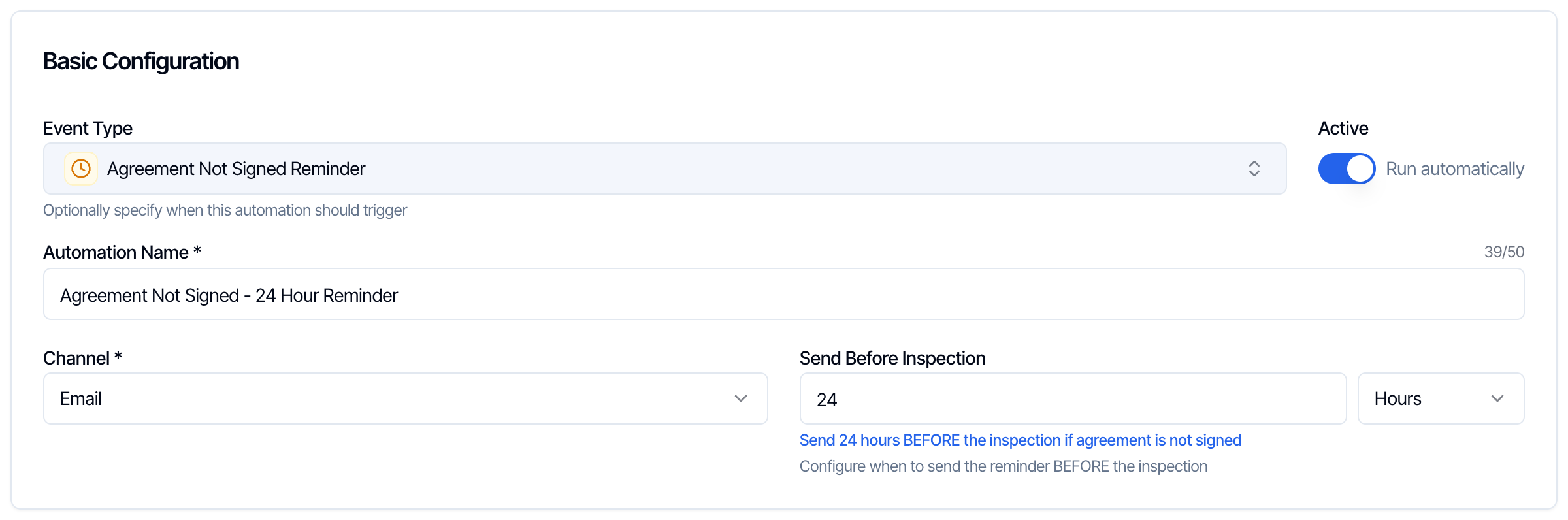 Basic Configuration for Agreement Not Signed - 24 Hour Reminder: Event Type Agreement Not Signed Reminder, Channel Email, and the delay box now labelled Send Before Inspection with 24 Hours and the blue line Send 24 hours BEFORE the inspection if agreement is not signed