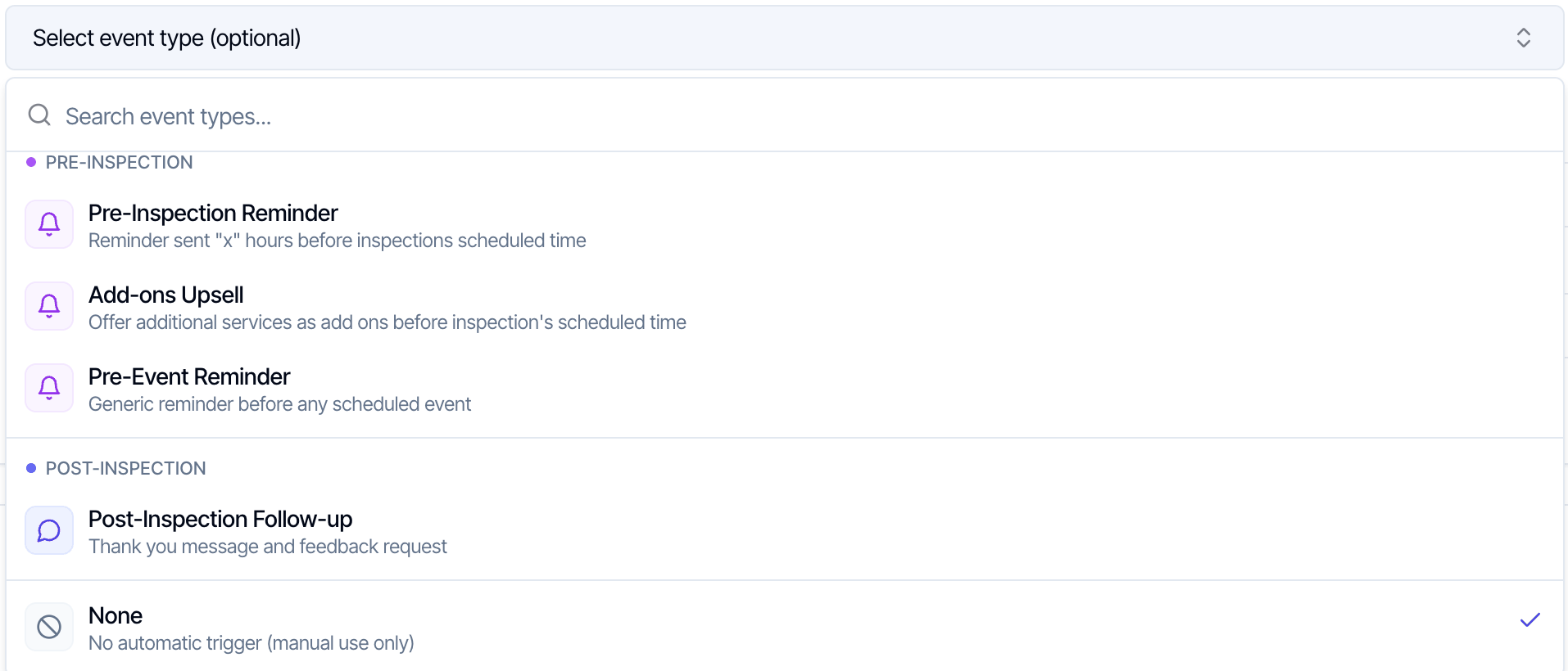 The bottom of the Event Type list: the Pre-Inspection group with Pre-Inspection Reminder, Add-ons Upsell and Pre-Event Reminder, the Post-Inspection group with Post-Inspection Follow-up, and None, No automatic trigger (manual use only)