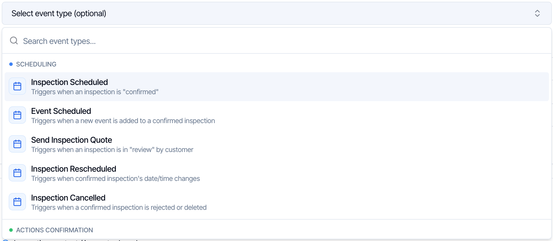 The Event Type list open with a Search event types box and the Scheduling group: Inspection Scheduled, Triggers when an inspection is confirmed; Event Scheduled, Triggers when a new event is added to a confirmed inspection; Send Inspection Quote, Triggers when an inspection is in review by customer; Inspection Rescheduled; and Inspection Cancelled
