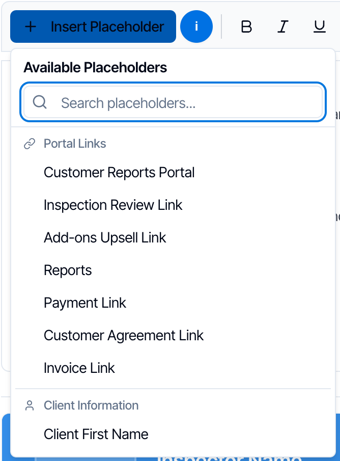 The Insert Placeholder list open, with Available Placeholders, a Search placeholders box, the Portal Links group listing Customer Reports Portal, Inspection Review Link, Add-ons Upsell Link, Reports, Payment Link, Customer Agreement Link and Invoice Link, and the Client Information group starting with Client First Name
