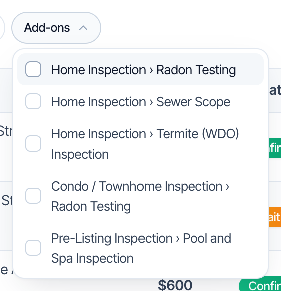 The Add-ons filter opened, listing each add-on after its service: Home Inspection › Radon Testing, Home Inspection › Sewer Scope, Home Inspection › Termite (WDO) Inspection, Condo / Townhome Inspection › Radon Testing and Pre-Listing Inspection › Pool and Spa Inspection