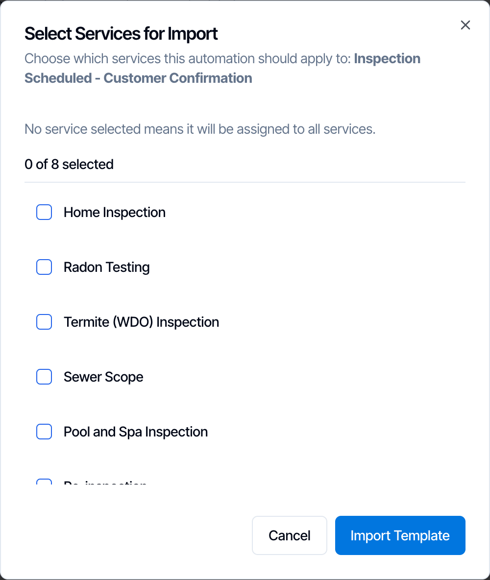 The Select Services for Import window with the note No service selected means it will be assigned to all services, 0 of 8 selected, a list of services such as Home Inspection and Radon Testing with every checkbox unticked, and Cancel and Import Template buttons