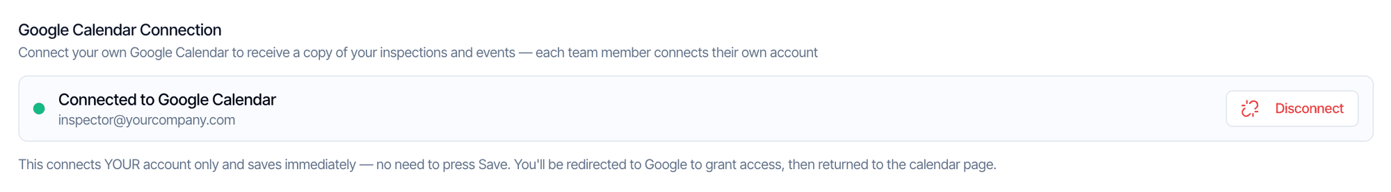 The Google Calendar Connection setting showing a green dot, Connected to Google Calendar, inspector@yourcompany.com, and a red Disconnect button