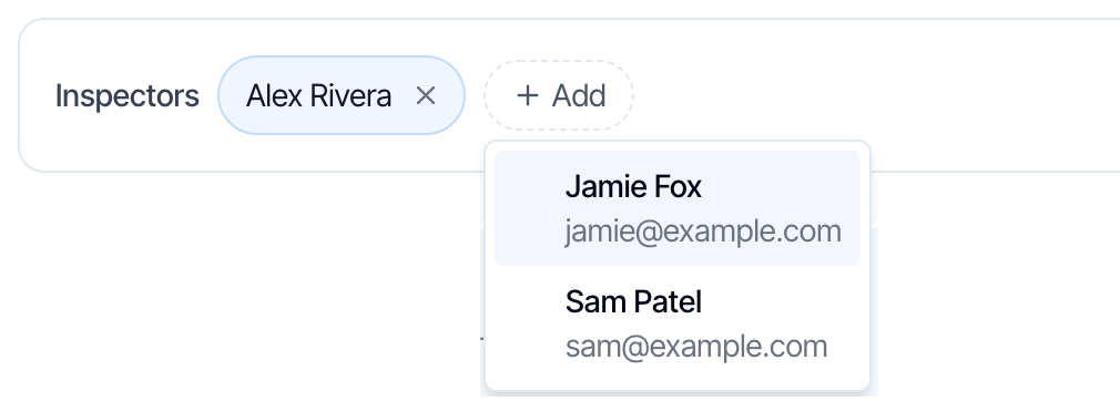 The Inspectors field on a new inspection with Alex Rivera, and the Add menu open, offering Jamie Fox, jamie@example.com, and Sam Patel, sam@example.com
