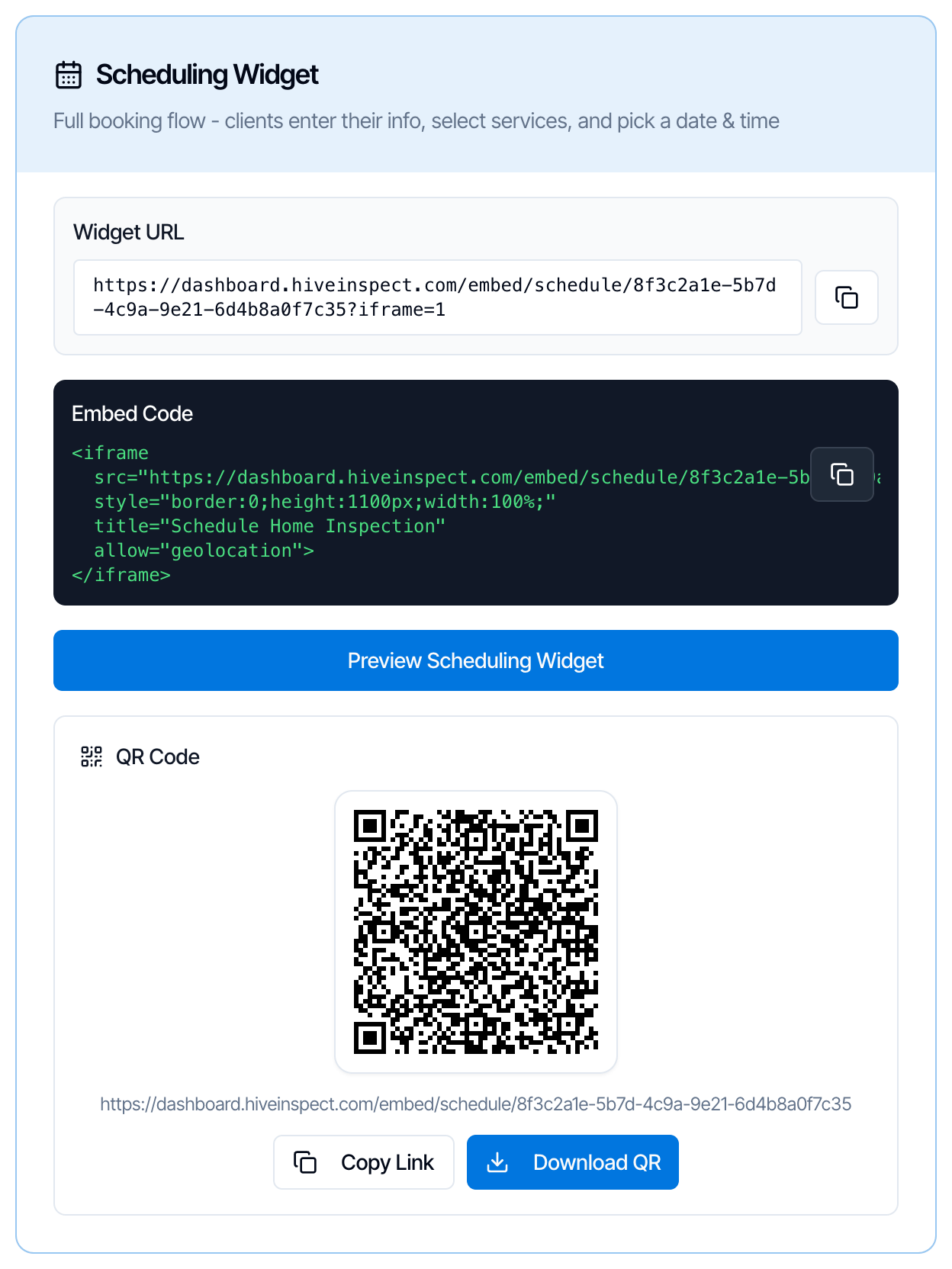 The Scheduling Widget card. Widget URL: https://dashboard.hiveinspect.com/embed/schedule/ followed by the organization ID and ?iframe=1, with a copy button. A dark Embed Code box with an iframe tag, height 1100px, width 100%, title Schedule Home Inspection, and a copy button. A blue Preview Scheduling Widget button. A QR Code box with the QR image, the plain link below it, and Copy Link and Download QR buttons
