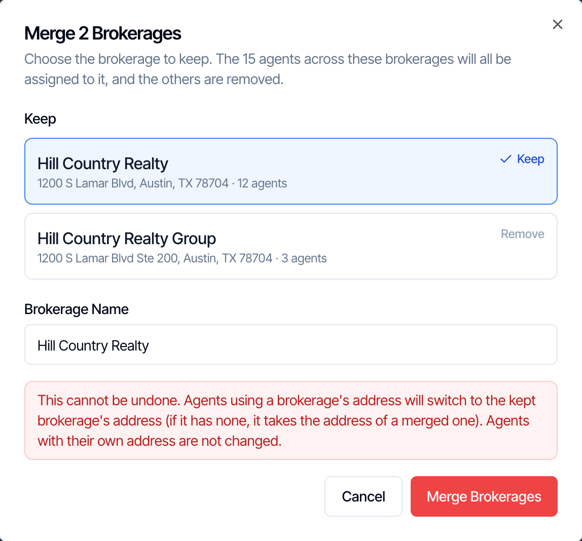 The Merge 2 Brokerages window: Hill Country Realty with 12 agents marked Keep, Hill Country Realty Group with 3 agents marked Remove, the Brokerage Name box, a red warning that this cannot be undone, and Cancel and Merge Brokerages buttons
