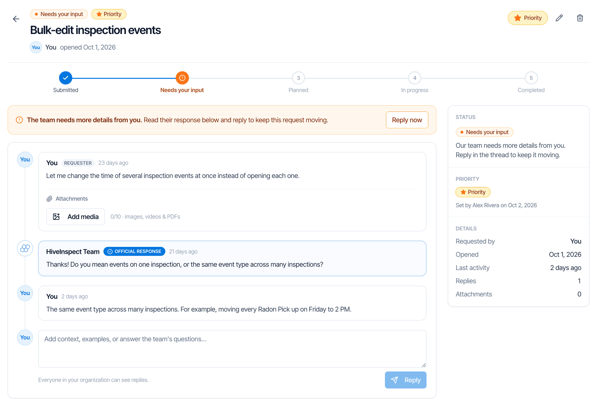 A feature request page: Bulk-edit inspection events, with Needs your input and Priority tags, a progress bar Submitted, Needs your input, Planned, In progress, Completed, and a banner The team needs more details from you with a Reply now button. The thread shows the request with Attachments and Add media, the HiveInspect Team official response asking a question, the requester's reply, and a reply box saying Everyone in your organization can see replies. The side panel shows Status, Priority set by Alex Rivera and Details