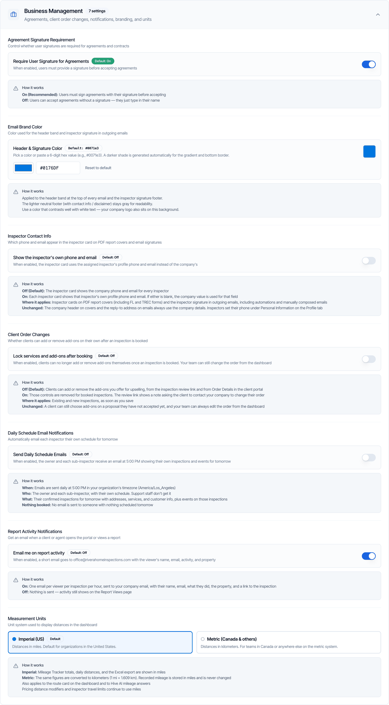 The Business Management section: Require User Signature for Agreements (Default: On, switched on); Email Brand Color with a color picker set to #0176DF and Reset to default; Show the inspector's own phone and email (Default: Off); Lock services and add-ons after booking (Default: Off); Send Daily Schedule Emails (Default: Off); Email me on report activity, which sends to office@riverahomeinspections.com; and Measurement Units with Imperial (US) selected and Metric (Canada & others). Each has a How it works box