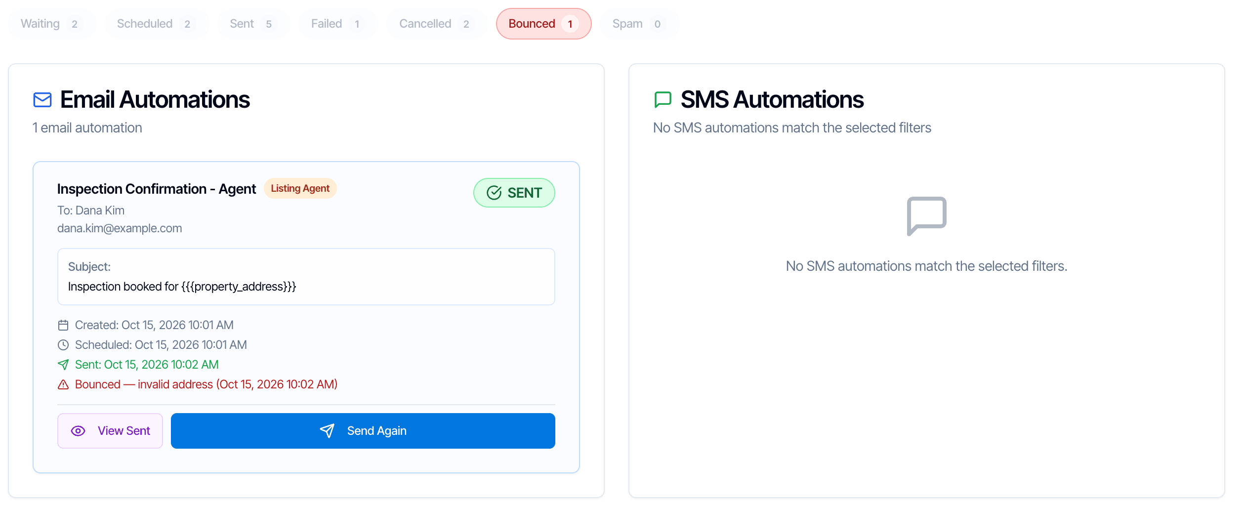 Only the Bounced filter is on. The Email Automations column shows one card, Inspection Confirmation - Agent to Dana Kim, with the line Bounced — invalid address, and the SMS Automations column reads No SMS automations match the selected filters