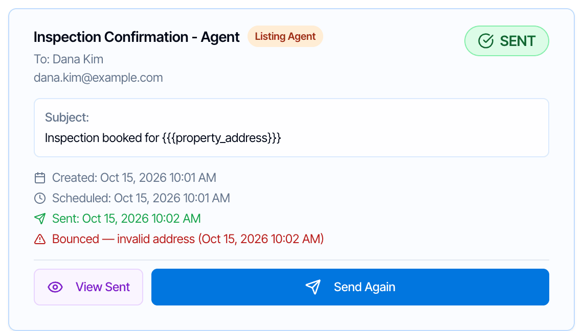 A sent email card to Dana Kim, Listing Agent, dana.kim@example.com, with a red line reading Bounced — invalid address (Oct 15, 2026 10:02 AM)