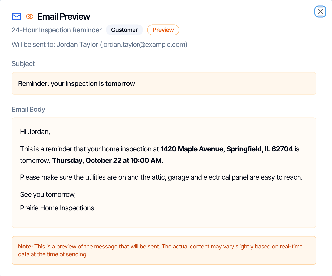 The Email Preview window for 24-Hour Inspection Reminder, Customer, Will be sent to Jordan Taylor (jordan.taylor@example.com). Subject: Reminder: your inspection is tomorrow. The body reminds Jordan that the inspection at 1420 Maple Avenue is tomorrow, Thursday, October 22 at 10:00 AM, and asks for the utilities to be on and the attic, garage and panel to be easy to reach. A note says this is a preview and the actual content may vary slightly based on real-time data