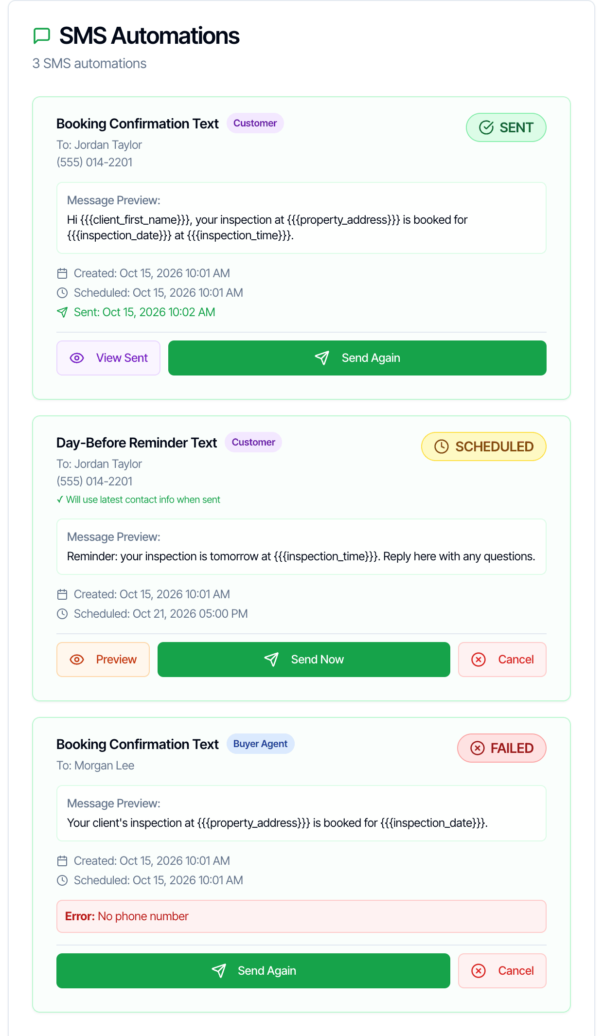 The SMS Automations column with three cards: Booking Confirmation Text to Jordan Taylor (555) 014-2201, Sent, with View Sent and Send Again; Day-Before Reminder Text, Scheduled Oct 21, 2026 05:00 PM, with Preview, Send Now and Cancel; and Booking Confirmation Text to Morgan Lee, Failed with Error: No phone number, with Send Again and Cancel