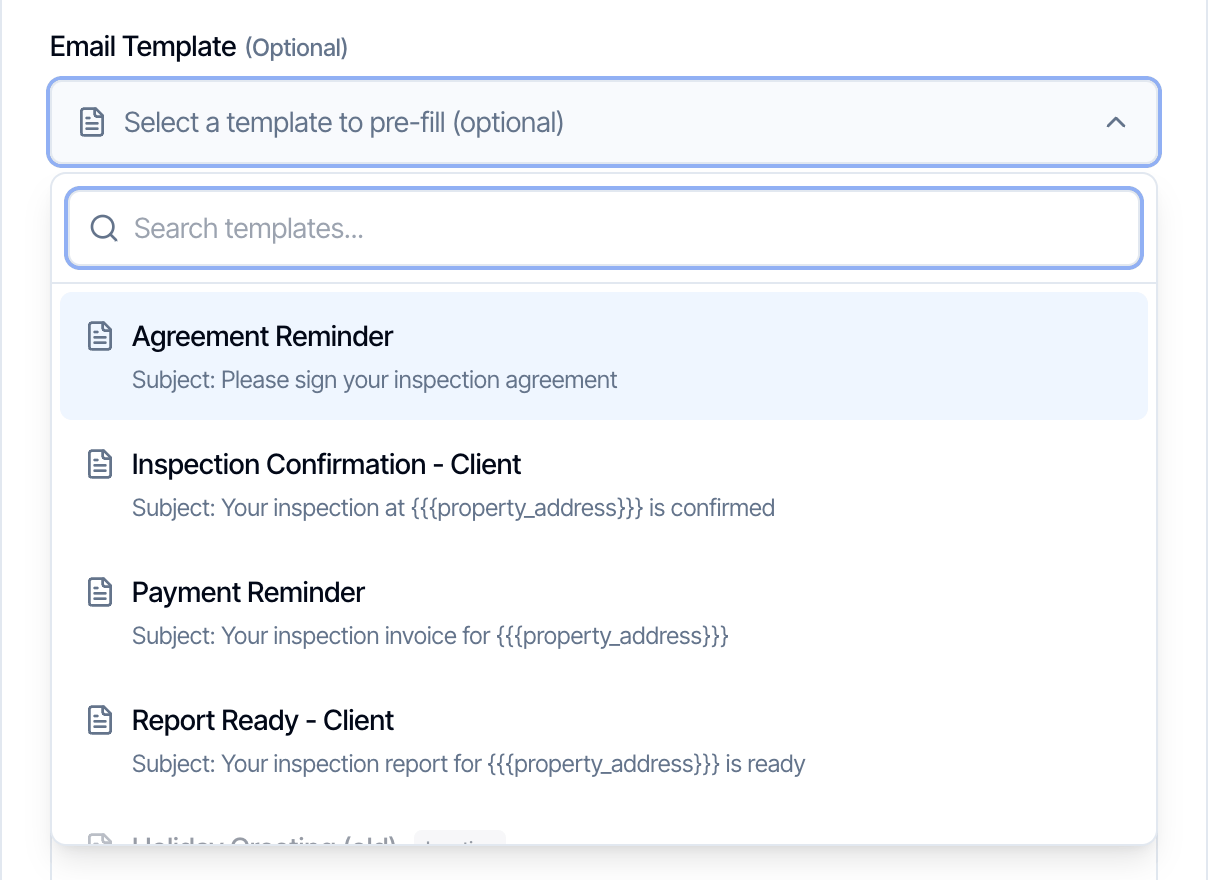 The Email Template picker open with a Search templates box and Agreement Reminder, Inspection Confirmation - Client, Payment Reminder and Report Ready - Client, each with its subject