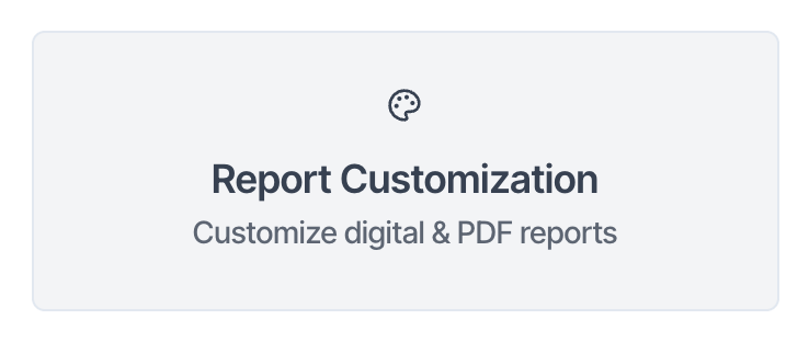 The Report Customization card on the Business Tools page, with a palette icon and the line Customize digital and PDF reports