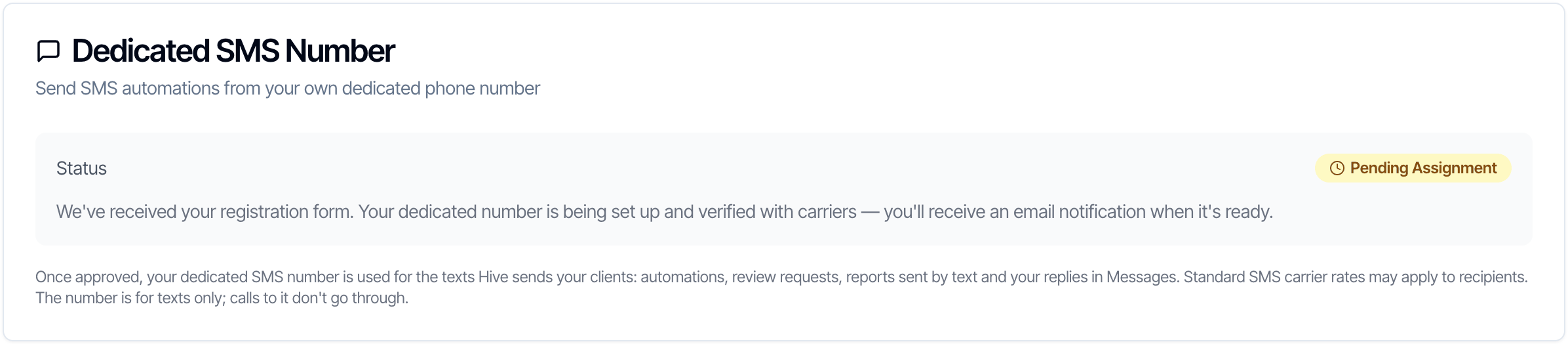 The Dedicated SMS Number card with Status Pending Assignment and the text: We've received your registration form. Your dedicated number is being set up and verified with carriers