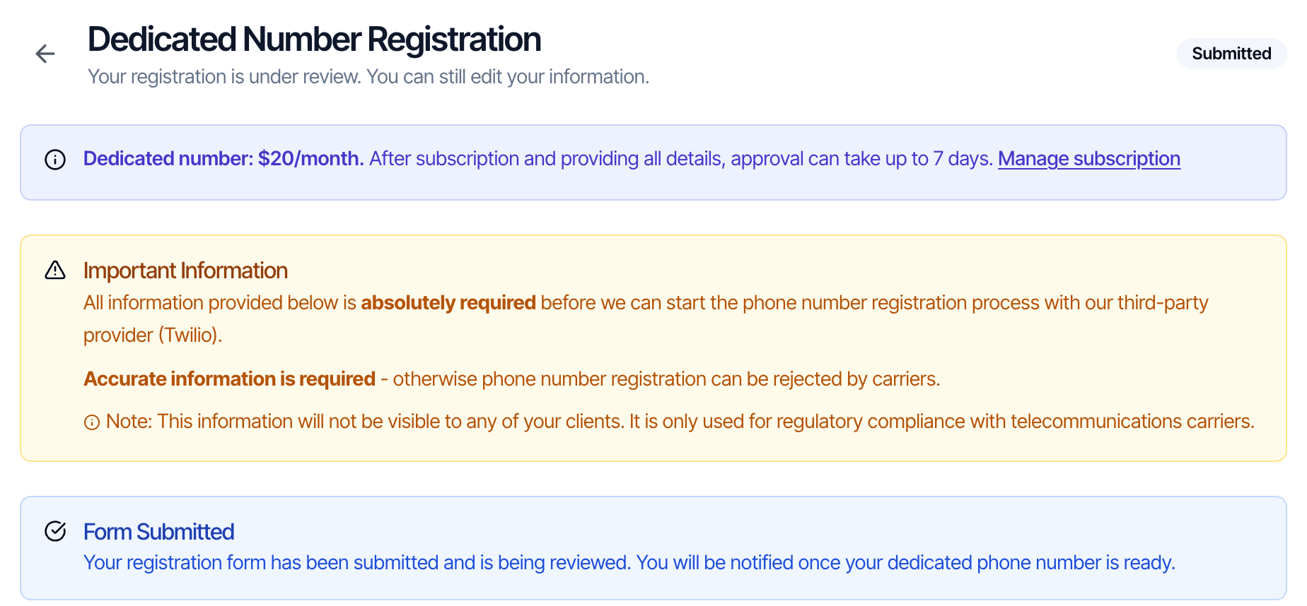 The Dedicated Number Registration page with a Submitted badge and a blue Form Submitted box saying the form is being reviewed and you will be notified once your dedicated phone number is ready