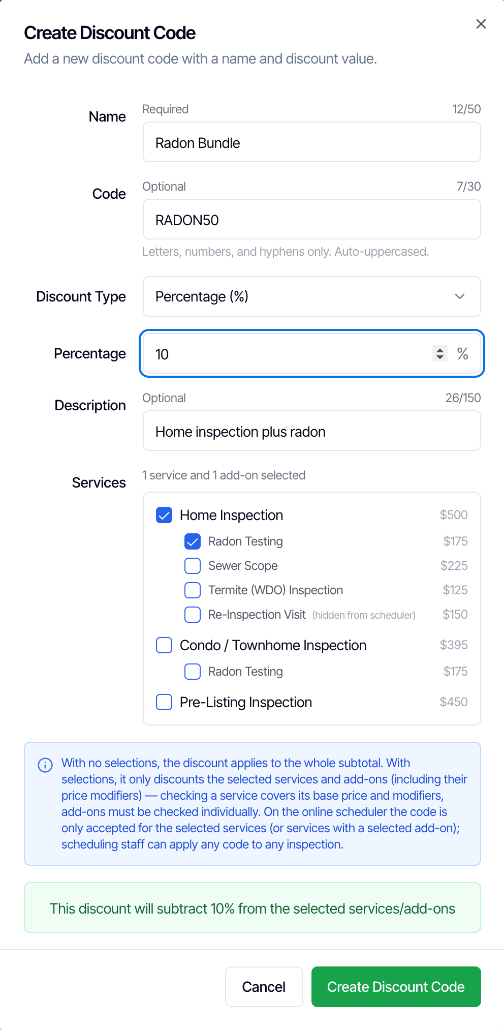 The Create Discount Code window with Discount Type Percentage (%), Percentage 10, and Home Inspection plus its Radon Testing add-on ticked. The green line reads This discount will subtract 10% from the selected services/add-ons
