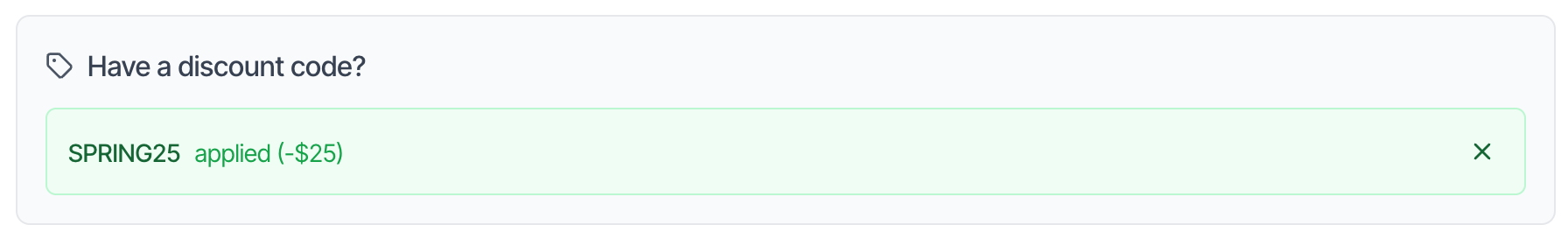 The Have a discount code? box on the scheduling widget with a green line: SPRING25 applied (-25 dollars) and a remove button