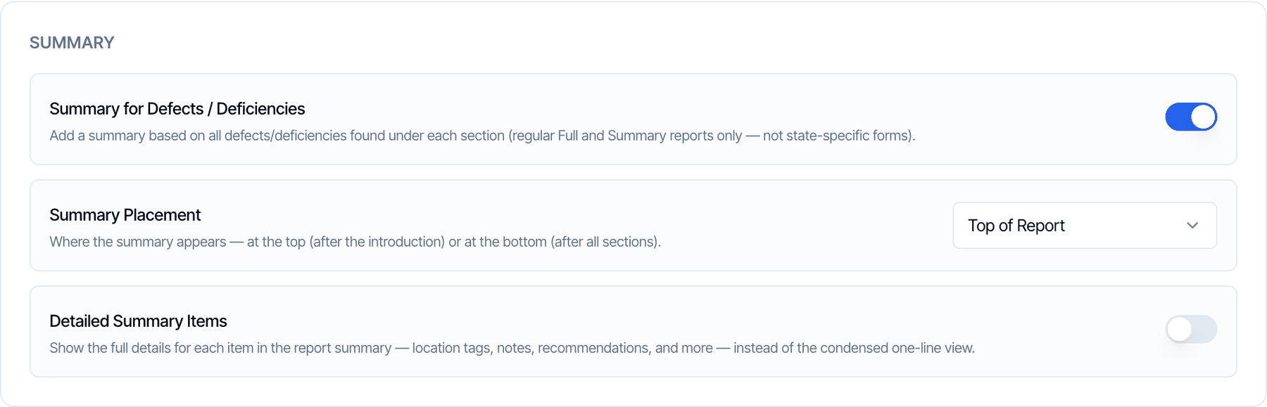 The Summary group with Summary for Defects / Deficiencies turned on, Summary Placement set to Top of Report, and Detailed Summary Items
