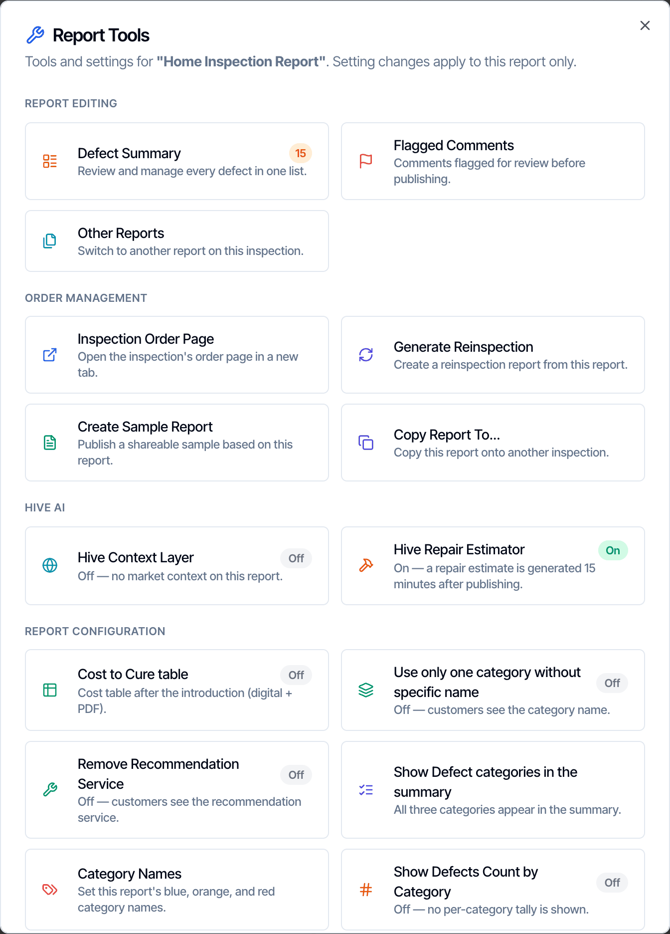 The Report Tools dialog for Home Inspection Report, grouped under Report Editing, Order Management, Hive AI and Report Configuration. Settings cards show On or Off badges
