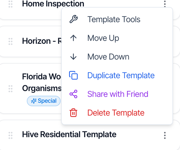 A template card in the Templates list with its three-dot menu open, showing Template Tools first, then Move Up, Move Down, Duplicate Template, Share with Friend and Delete Template