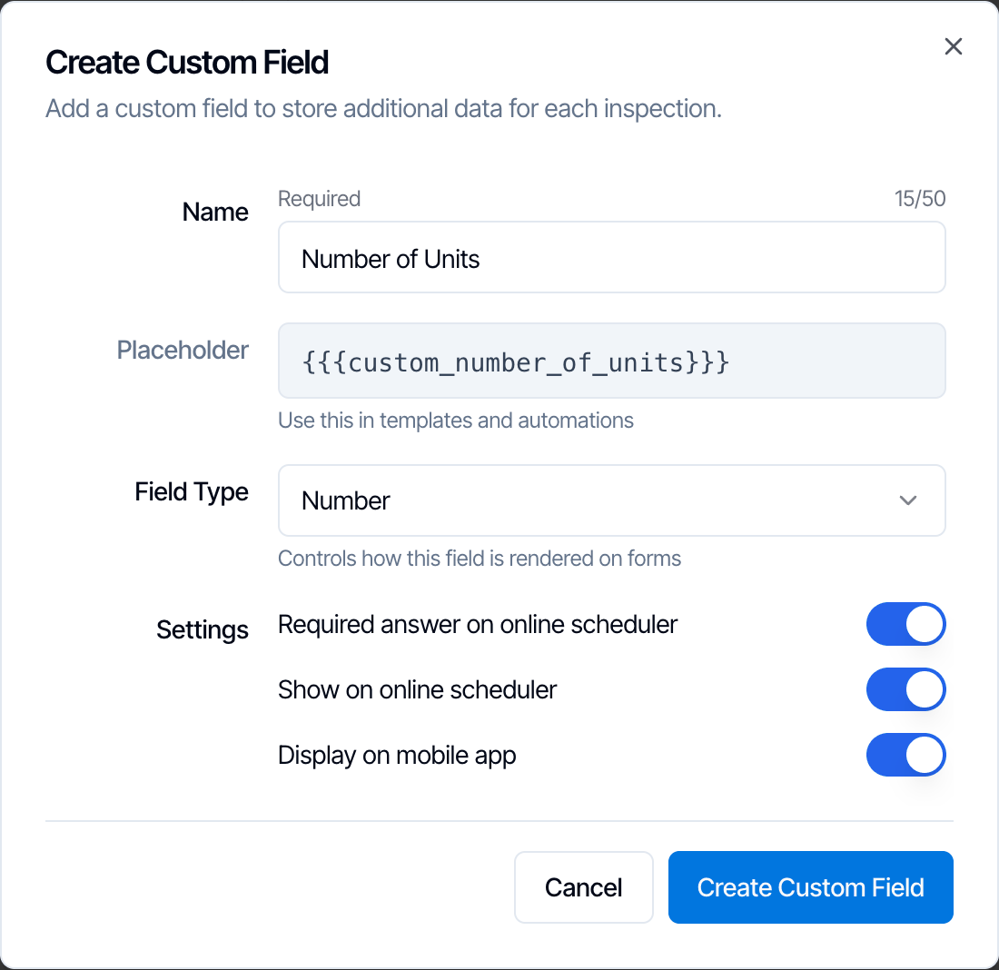 The Create Custom Field dialog: Name Number of Units, Placeholder {{{custom_number_of_units}}}, Field Type Number, and the settings Required answer on online scheduler, Show on online scheduler and Display on mobile app all turned on. Buttons Cancel and Create Custom Field