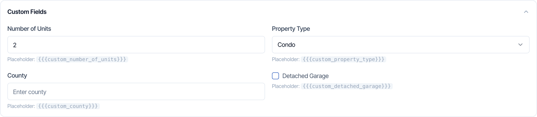 The Custom Fields card on the New Inspection page: Number of Units 2, Property Type Condo, County (empty) and a Detached Garage checkbox, each with its placeholder below it