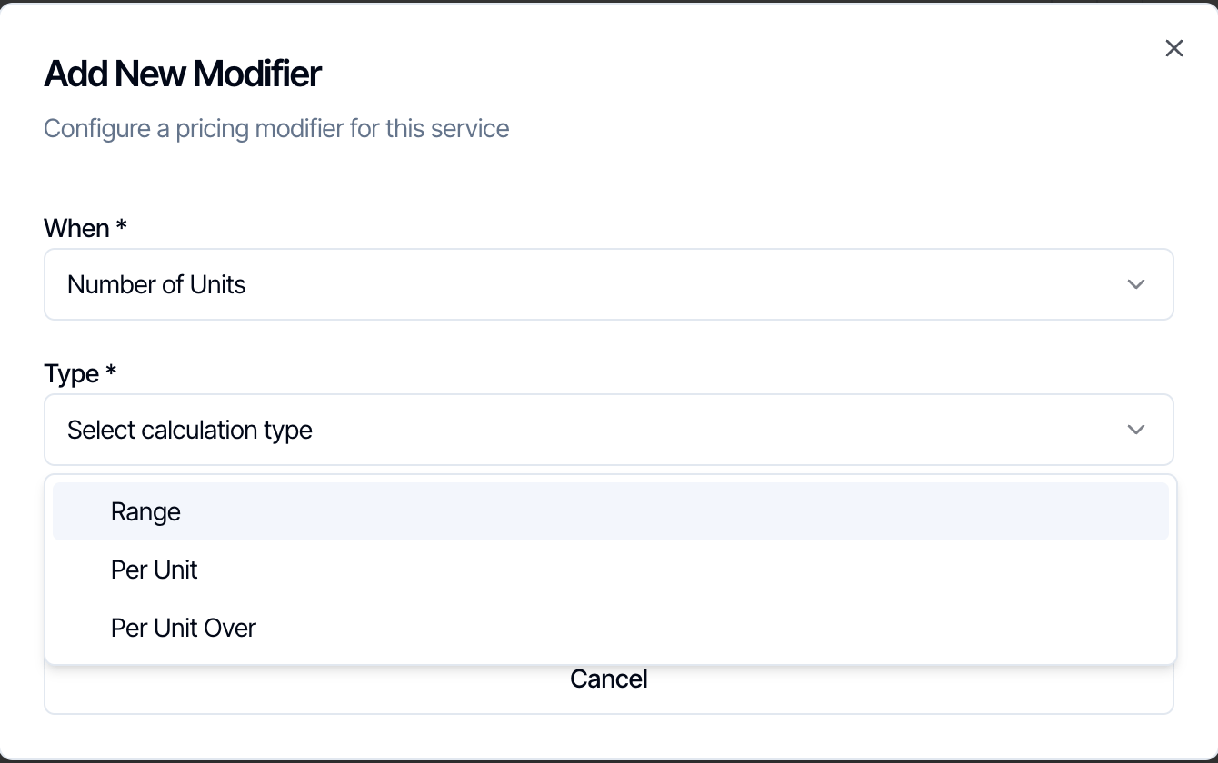 The Add New Modifier dialog with When set to Number of Units and the Type list open, showing Range, Per Unit and Per Unit Over