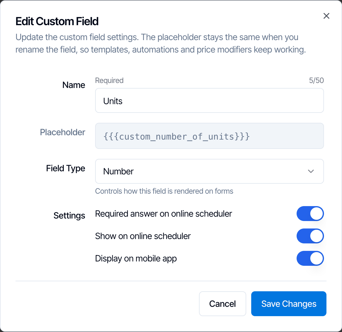 The Edit Custom Field dialog with the name changed from Number of Units to Units. The Placeholder row still shows {{{custom_number_of_units}}}, and the description says the placeholder stays the same when you rename the field, so templates, automations and price modifiers keep working
