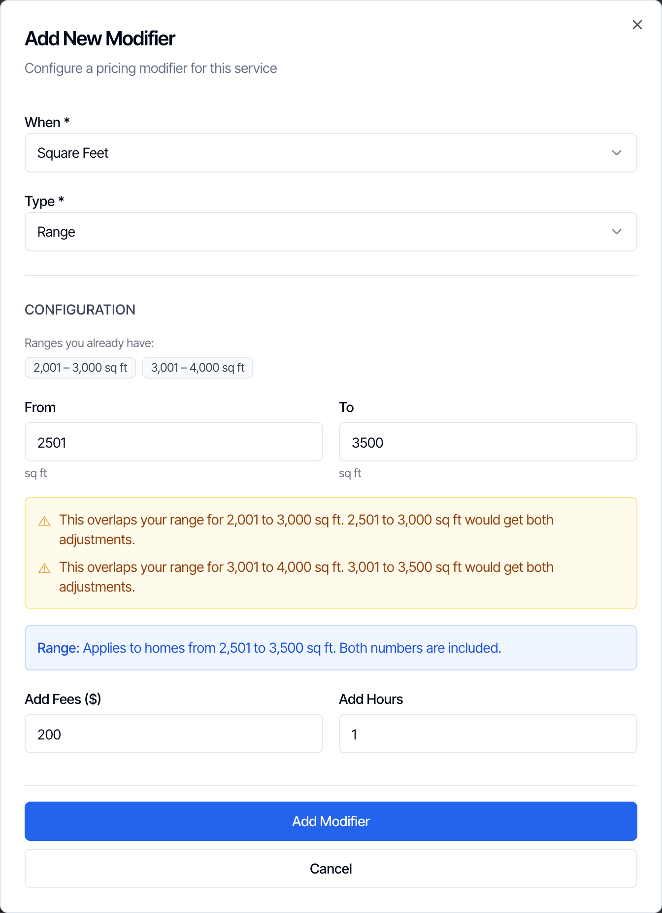 A Square Feet range from 2,501 to 3,500 sq ft with two yellow warnings: This overlaps your range for 2,001 to 3,000 sq ft. 2,501 to 3,000 sq ft would get both adjustments. This overlaps your range for 3,001 to 4,000 sq ft. 3,001 to 3,500 sq ft would get both adjustments