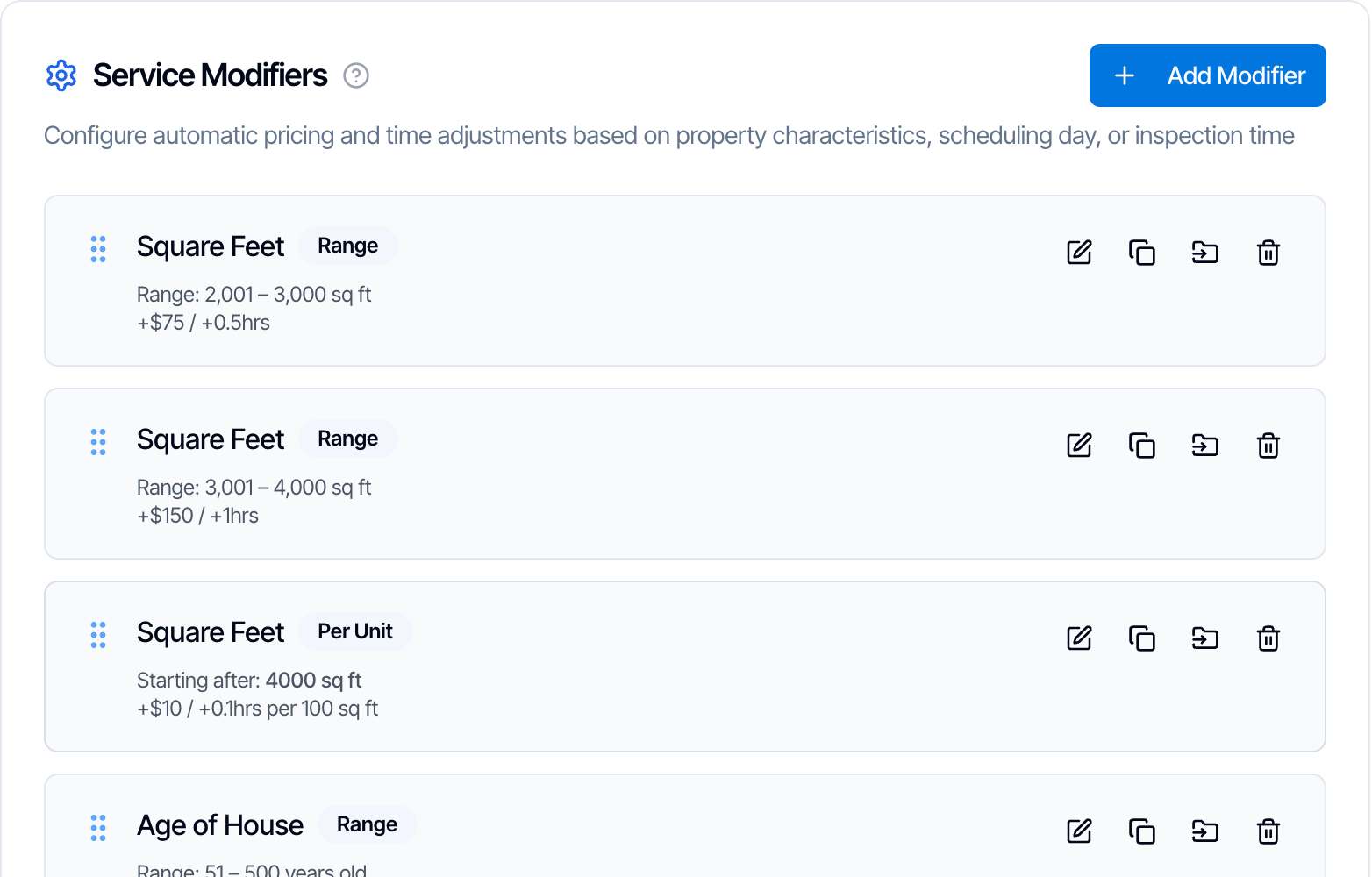 The Service Modifiers card with an Add Modifier button and three modifiers listed: Square Feet range 2,001 to 3,000 sq ft +$75 and +0.5 hours, Square Feet range 3,001 to 4,000 sq ft +$150 and +1 hour, and Square Feet per unit starting after 4000 sq ft +$10 and +0.1 hours per 100 sq ft