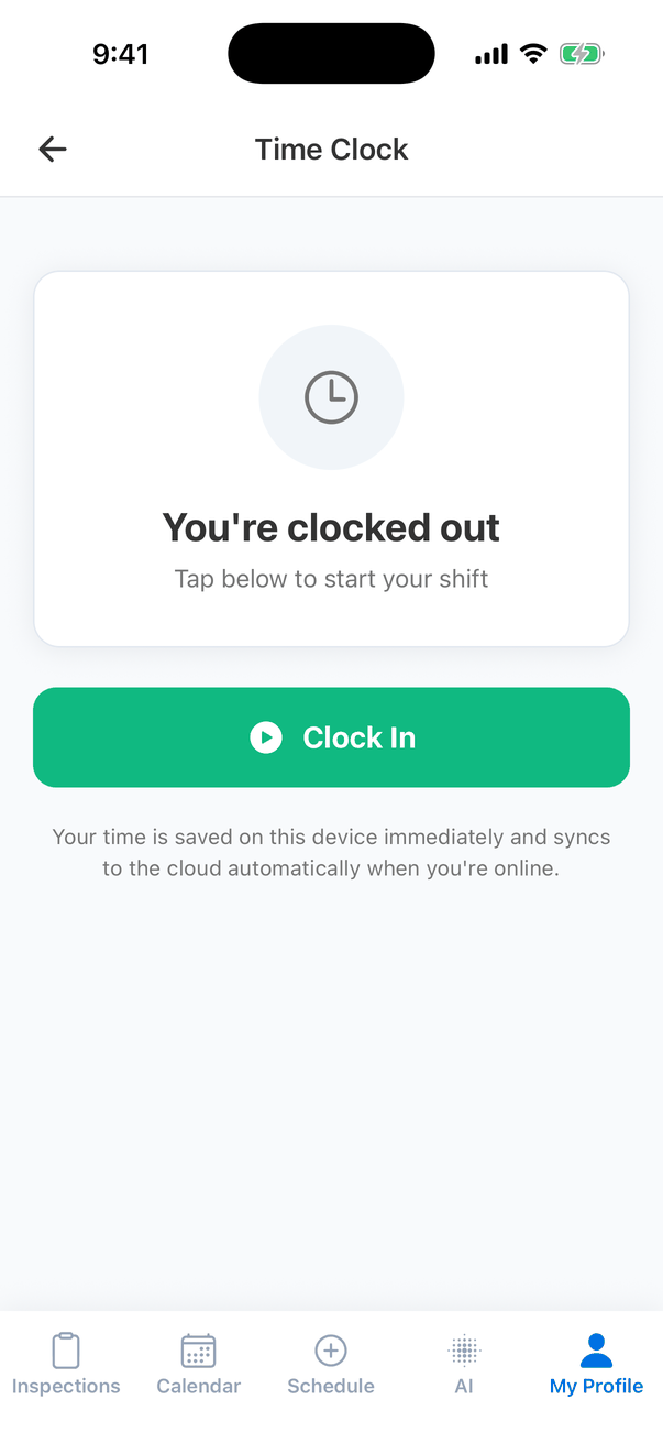 The Time Clock screen: You're clocked out, Tap below to start your shift, a green Clock In button, and the note Your time is saved on this device immediately and syncs to the cloud automatically when you're online